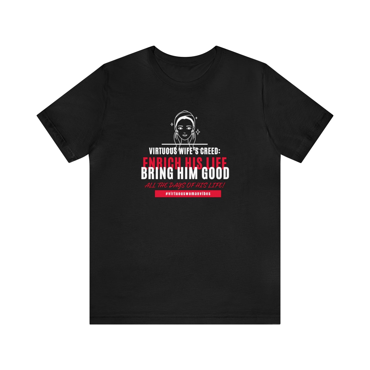 Virtuous Wife's Creed Jersey Short Sleeve Tee For Her